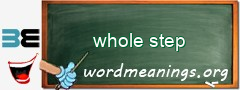 WordMeaning blackboard for whole step